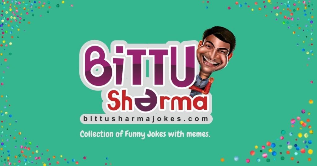 Bittoo Sharma Jokes in HIndi