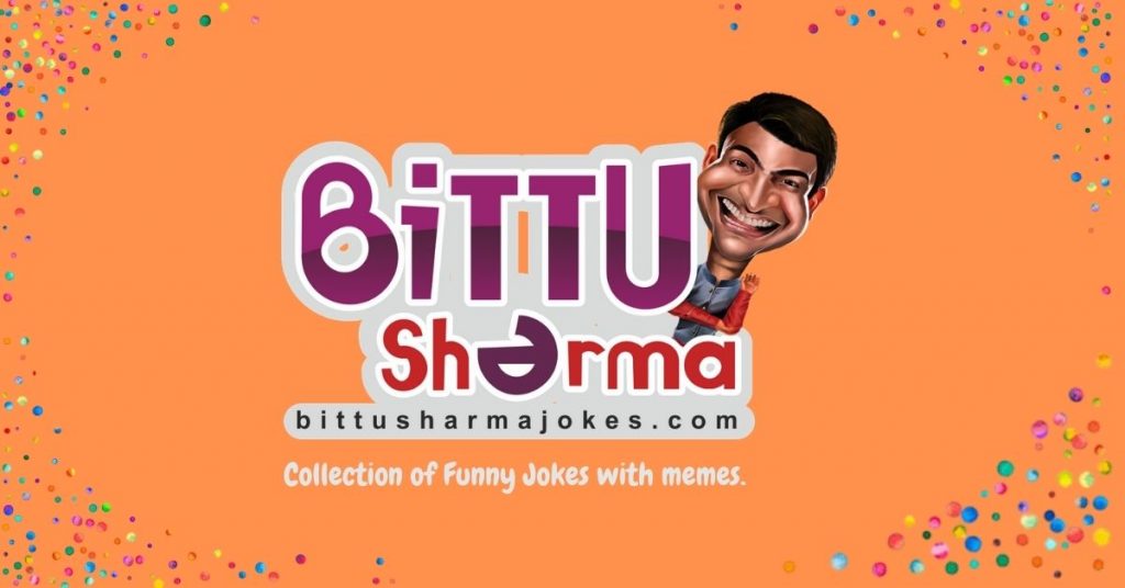 Bittu Sharma New Jokes