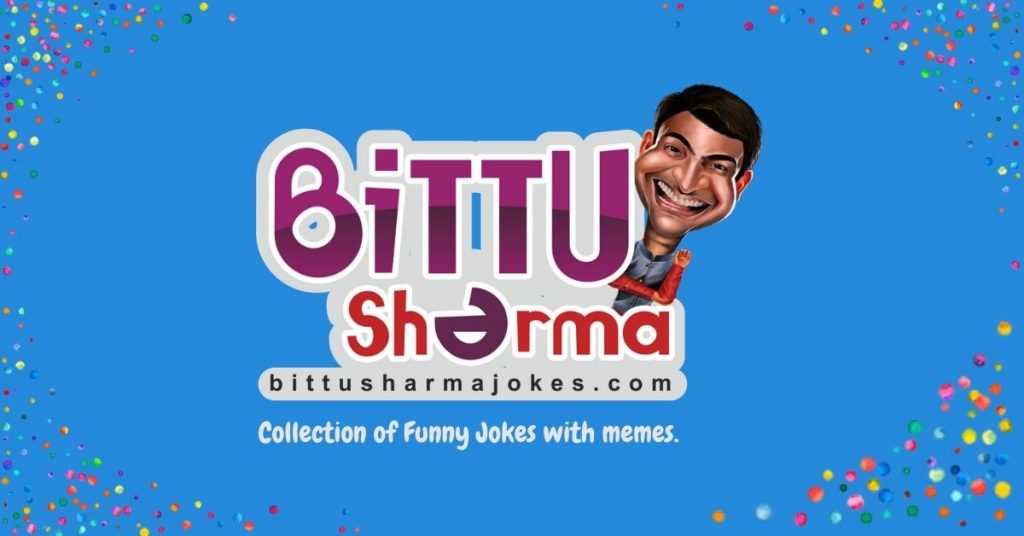 Bittu Joke